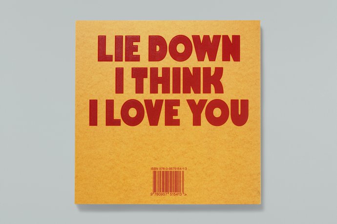 Charming Baker – Lie Down I Think I Love You, 2013 (Publication), image 6