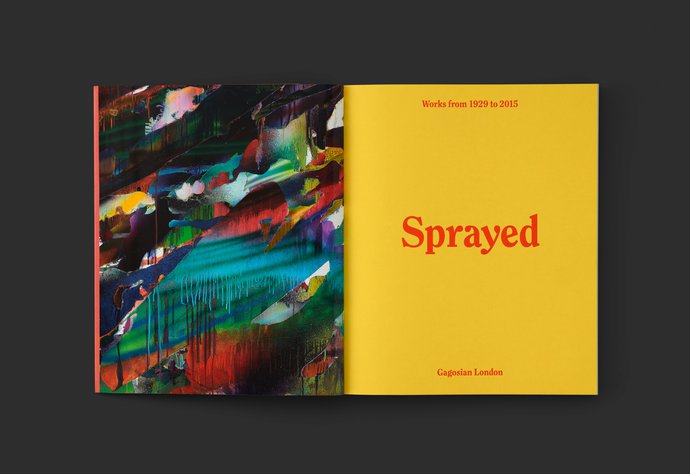 Gagosian – Sprayed, 2015 (Publication), image 3
